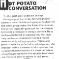 Hot Potato Conversation